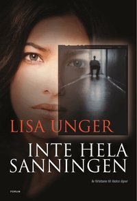Omslagsbild: ISBN 9789137130637, Inte hela sanningen