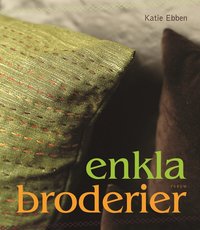 Omslagsbild: ISBN 9789137130767, Enkla broderier