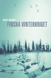 Omslagsbild: ISBN 9789137131054, Finska vinterkriget