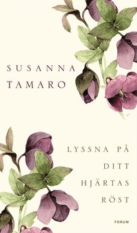 Omslagsbild: ISBN 9789137131252, Lyssna p&aring; ditt hj&auml;rtas r&ouml;st