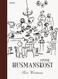 Omslagsbild: ISBN 9789137131702, Svensk husmanskost