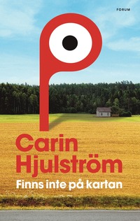 Bokomslag: Finns inte på kartan av Carin Hjulström