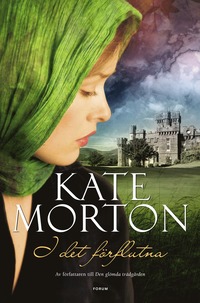 Boksomslag: I det förflutna av Kate Morton
