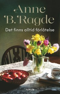 Det finns alltid förlåtelse (inbunden)