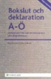 Omslagsbild: ISBN 9789139109181, Bokslut och deklaration A-&Ouml; : sambandet mellan redovisning och beskattning
