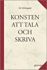 Konsten Att Tala Och Skriva 4:e Uppl - Siv Strömquist - Häftad ...