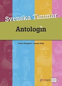 Svenska Timmar Antologin 3:e uppl (hftad)
