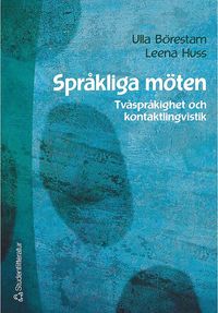 Omslagsbild: ISBN 9789144018454, Spr&aring;kliga m&ouml;ten