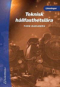 Omslagsbild: ISBN 9789144020570, Teknisk h&aring;llfasthetsl&auml;ra - l&ouml;sningar