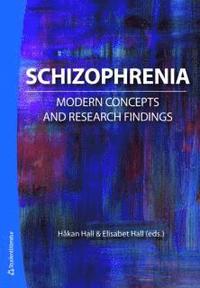 Omslagsbild: ISBN 9789144029801, Schizophrenia : modern concepts and research findings