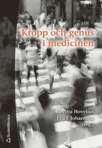 Omslagsbild: ISBN 9789144032177, Kropp och genus i medicinen