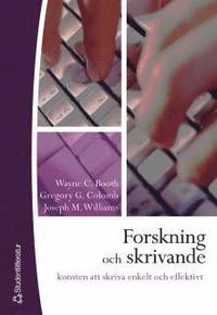 Omslagsbild: ISBN 9789144032276, Forskning och skrivande : konsten att skriva enkelt och effektivt