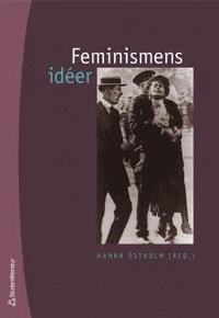 Omslagsbild: ISBN 9789144045580, Feminismens id�er