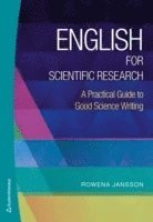 English for scientific research - a practical guide to good science writing (inbunden)