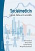 Socialmedicin : individ, hlsa och samhlle