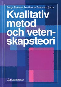 Omslagsbild: ISBN 9789144398617, Kvalitativ Metod Och Vetenskapsteori