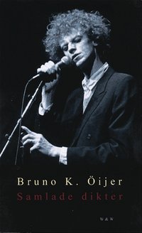 Omslagsbild: ISBN 9789146210719, Samlade dikter