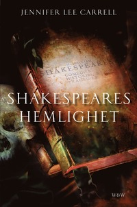 Omslagsbild: ISBN 9789146215295, Shakespeares hemlighet