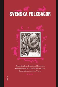 Omslagsbild: ISBN 9789146215349, Svenska folksagor