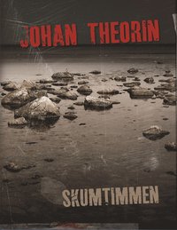 Omslagsbild: ISBN 9789146215806, Skumtimmen