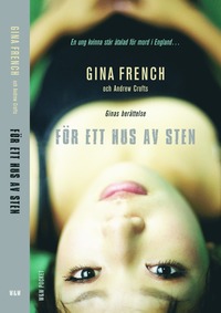 Omslagsbild: ISBN 9789146218524, För ett hus av sten : Ginas historia