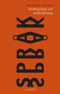 Omslagsbild: ISBN 9789147051182, Spr&aring;ktypologi och spr&aring;ksl&auml;ktskap