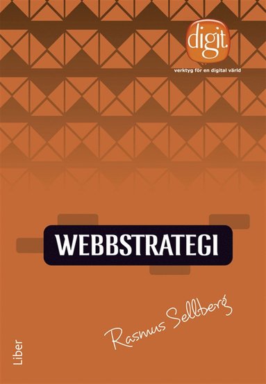 Webbstrategi : Verktyg fr en digital vrld (e-bok)
