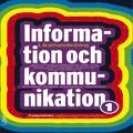 Information och kommunikation 1 Lrarhandledning cd