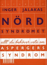 Omslagsbild: ISBN 9789150108552, N&ouml;rdsyndromet : allt du beh&ouml;ver veta om Aspergers syndrom