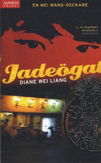 Omslagsbild: ISBN 9789150109320, Jadeögat