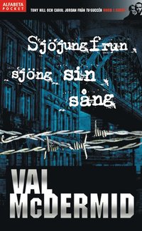 Omslagsbild: ISBN 9789150109870, Sj&ouml;jungfrun sj&ouml;ng sin s&aring;ng