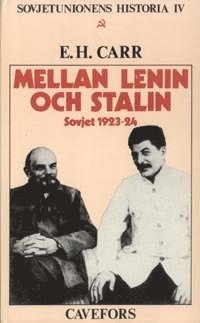 Omslagsbild: ISBN 9789150407020, Mellan Lenin och Stalin : Sovjet 1923-1924