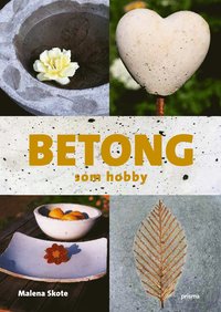 Omslagsbild: ISBN 9789151845326, Betong som hobby