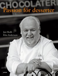 Omslagsbild: ISBN 9789151847870, Passion f&ouml;r desserter