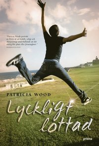 Omslagsbild: ISBN 9789151849577, Lyckligt lottad