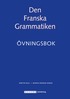Den Franska Grammatiken vningsbok