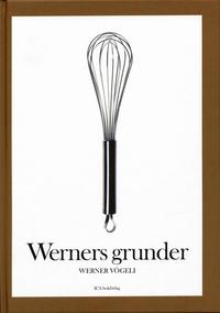 Omslagsbild: ISBN 9789153425182, Werners grunder