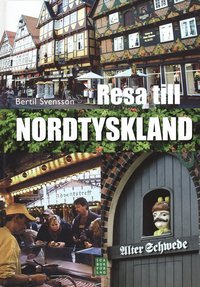 Omslagsbild: ISBN 9789153427230, Resa till Nordtyskland