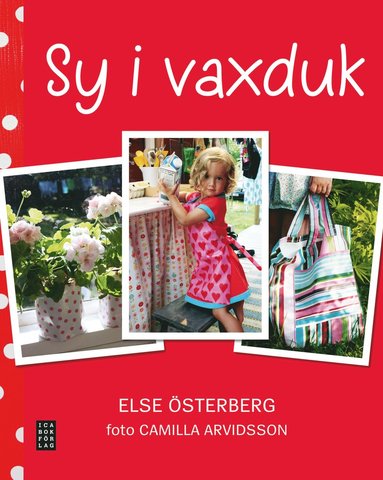 Sy i vaxduk (inbunden)