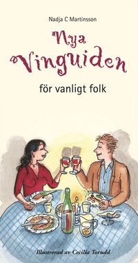 Nya vinguiden f&ouml;r vanligt folk
