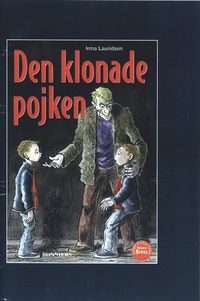 Omslagsbild: ISBN 9789162257811, Den klonade pojken