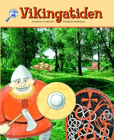 Vikingatiden : historia fr r 4-6. Basbok (hftad)