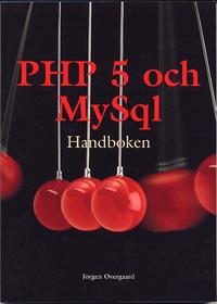 Omslagsbild: ISBN 9789163608018, PHP 5 och MySql handboken