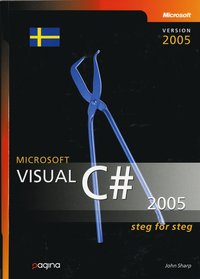 Omslagsbild: ISBN 9789163608865, Visual C# 2005 : steg f&ouml;r steg
