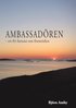 Ambassadren - en fri fantasi om framtiden