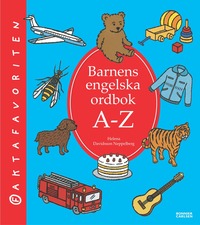 Ordb�cker Barnens engelska ordbok A-Z