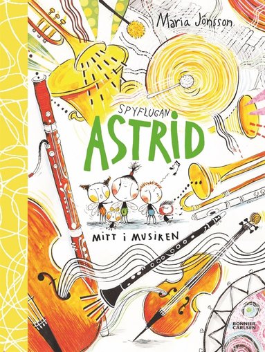 Spyflugan Astrid mitt i musiken (e-bok)