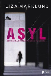 liza marklund Asyl