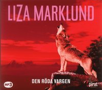 liza marklund Den r�da vargen MP3