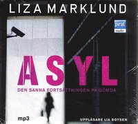 liza marklund Asyl : den sanna forts�ttningen p� G�mda MP3